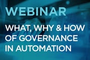 Webinar: Governance for RPA